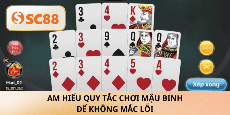 Am hiểu quy tắc chơi mậu binh để không mắc lỗi