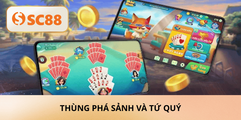 Thùng phá sảnh và tứ quý